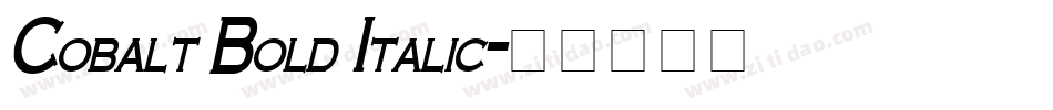 Cobalt Bold Italic字体转换